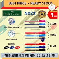 FABER-CASTELL NX23 BALL PEN (0.5/0.7/1.0) / Faber Castell NX23 Ball Pen / Ball Point Pen
