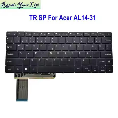 Turkey ES Spain Spanish Keyboard For Acer Aspire Lite 14 AL14-31P N23G1 AL14-31P-C6PU AL14-31P-C3MH 