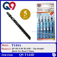 Q9-T144D (5 PCS) Q9 JIG SAW BLADE ~ Top Straight Quick For Wood 5-50mm T144D