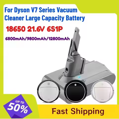 18650 12800mAh 21.6V 6S1P Handheld Lithium Battery for Dyson V7 Series Vacuum Cleaner Large Capacity