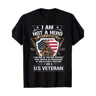 SARB I Am Not A Hero Not A Legend I Am A US Veteran USA Military 220g 100% Cotton T-Shirt