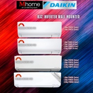 DAIKIN PENYAMAN UDARA INVERTER AIR-COND 1HP-2.5HP FTKE /FTKB/ FTKP  SIRI (3/4/5 BINTANG) R32 AIRCOND