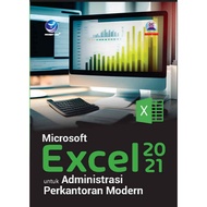 MICROSOFT EXCEL 2021 For Modern Office Administration