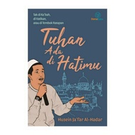 God Is in Your Heart - Husein Ja'far Al-Hadar