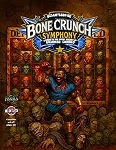 Bone Crunch Symphony (Relentless Fiction Dnd 5e compatable supplements.)