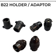B22 LAMP HOLDER/ADAPTOR