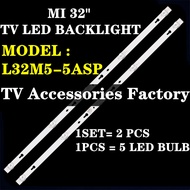 L32M5-5ASP MI 32" TV LED BACKLIGHT (LAMP TV) MI 32" INCH LED TV L32M55ASP 32M55ASP XIAOMI