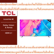 TCL QLED 43 Inch TV Google 4K Smart Model 43C635 Full Screen Design/Google Assistant/Netflix/ Youtub
