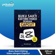 The Magic Book on Editing Videos with Capcut - Musriah - Original - Psychology Bookstore