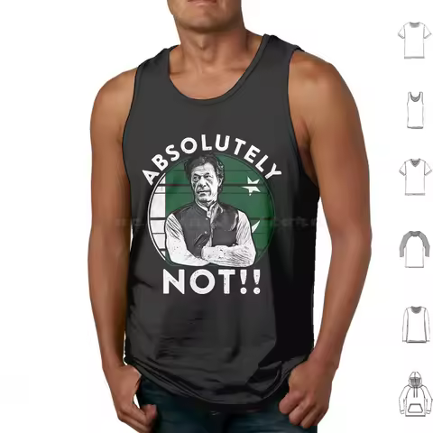 Imran Khan Absolutely Not Pti Pakistan Prime Ministe Tank Tops Print Cotton Imran Khan Absolutely No