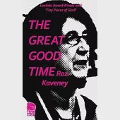 The Great Good Time