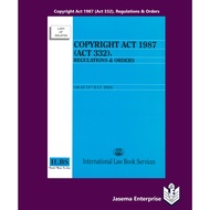 Copyright Act 1987 (Act 332), Regulations & Orders (As At 15st July 2024)