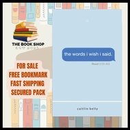 The Words I Wish I Said by Caitlin Kelly - with free bookmark