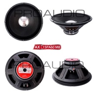 Speaker 15 inch AX 15PA60 Speaker Audax 15 PA 60 15" PA 60 M8 500W