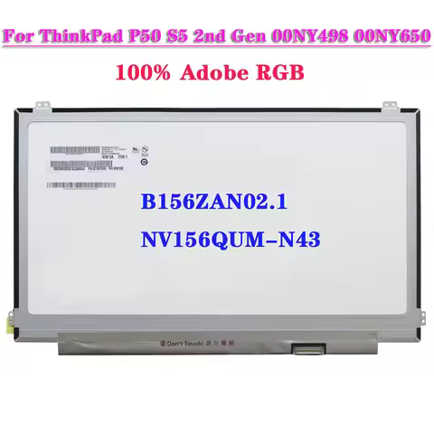 15.6" 4k IPS Laptop LCD Screen B156ZAN02.1 NV156QUM-N43 For ThinkPad P50 S5 2nd Gen 00NY498 00NY650 