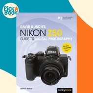 [100% Original Books] - David Busch's Nikon Z50 Guide to Digital Photography by David Busch (paperba