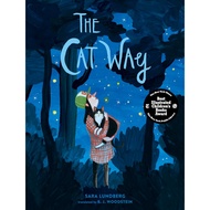 The Cat Way (The 2024 New York Times/New York Public Library Best Illustrated Clothes's Books)/Sara 