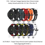 TTC 22mm Tali Jam Aukey Smartwatch SW-1S / SW 1 Pro SW-1P - Strap