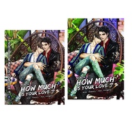 ขายนิยายมือหนึ่ง NORTH : HOW MUCH IS YOUR LOVE ? (2 เล่มจบ) #โจฮันนอร์ท #Howlsairy ราคา 839 บาท