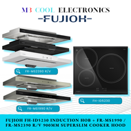 FUJIOH FH-ID5230 INDUCTION HOB + FUJIOH FR-MS1990 / FR-MS2390 R/V 900MM SUPERSLIM COOKER HOOD