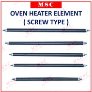 MSC UNIVERSAL OVEN HEATER ELEMENT HEATING ELEMENT ROD ( Screw type ) 1 BATANG 110V 300W-500W SPARE P