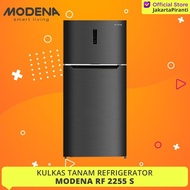 Kulkas Modena 2 Pintu Refrigerator Modena RF 2255 S