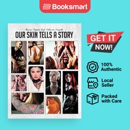 Our Skin Tells A Story - Paperback - English - 9781469181868