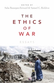 The Ethics of War Saba Bazargan