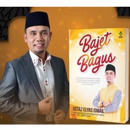 Bajet Bagus - Ustaz Elyas Ismail [ DHL ]