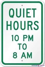 Street sign warning plaque Quiet Hours 10pm - 8am Metal Tin Sign Wall Art Decor Safety Warning Signs