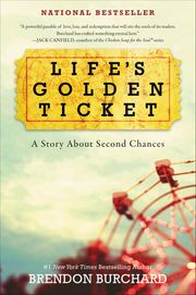 Life's Golden Ticket Brendon Burchard