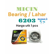 1 PCS MICIN BEARING 6203 LAHER 6203 KLAHER 6203 LAHAR 6203 MOTORCYCLE WHEEL BEARING
