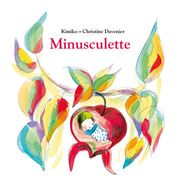 Minusculette - La série audio complète Christine Davenier