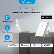 SONOFF M5 Matter White SwitchMan Smart WiFi Wall Switch Local Mechanical Button APP Control Adjustable LED Indicator Via eWeLink Alexa Google Assistant Works with Apple Home