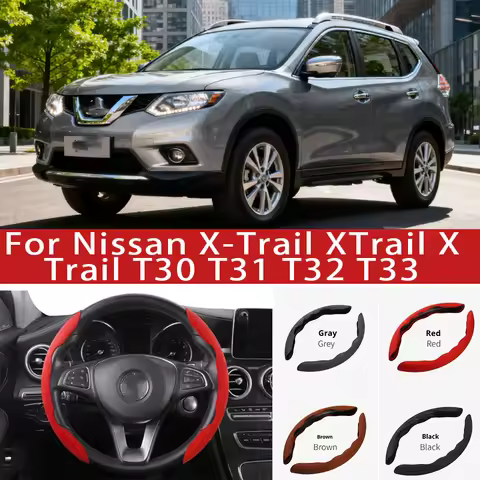 For Nissan X-Trail XTrail X Trail T30 T31 T32 T33Car Steering Wheel Cover Anti-Slip Suede Steering W