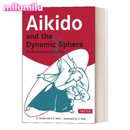 Milu Aikido และทรงกลมแบบไดนามิก Adele Westbrook หนังสือภาษาอังกฤษดั้งเดิม
