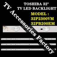32P2300VM 32PB200EM Toshiba 32'' LED TV Backlight Lamp TV 32inch 32P2300 32PB200 LED Light Bar 1set 