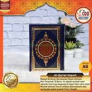 Al Quran Import Arabic Al Quran Medina Small Without Lines Non-Translated Size A6 13 x 18 cm Without