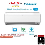 CAN INSTALL Daikin Air Conditioner 1HP 1.5HP 2.0HP 2.5HP Non Inverter Aircond Penghawa Dingin Air Cond 1HP FTV Series