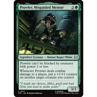 MTG Prowler, Misguided Mentor 17 Spiderman SPE