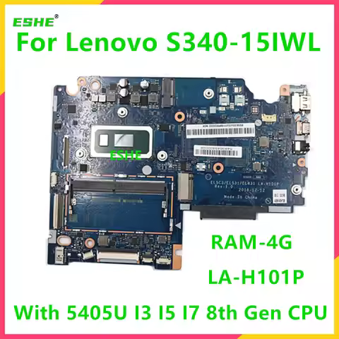 LA-H101P For Lenovo S340-15IWL Laptop Motherboard With 5405U i3 i5 i7 8th Gen CPU 4G RAM 5B20S42041 