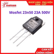 Mosfet 23n50 23A 500V hàng Silan (SL) chính hãng linh kiện sửa chữa máy hàn