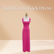 KANYA - Twist Cross Back Dress เดรสยาว เปิดหลัง คอเหลี่ยม ทำให้คอดูยาวขึ้น ดีไซน์ทวิสเปิดด้านหลัง กร