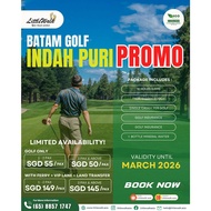 Batam Golf Promo | Indah Puri Golf Package | Ferry + VIP Lane + Transfer [LITTLEWALKASIA]