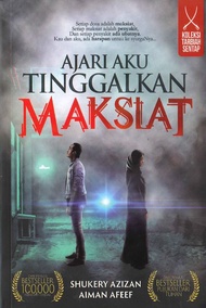 Ajari Aku Tinggalkan Maksiat