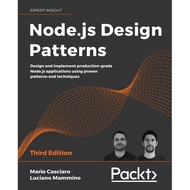 Node.js Design Patterns - Third Edition: Design And Implement Production-grade Node.js Applications 