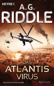 Das Atlantis-Virus A. G. Riddle