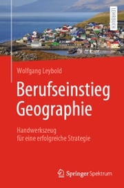 Berufseinstieg Geographie Wolfgang Leybold