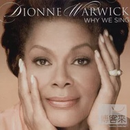 Dionne Warwick / Why We Sing