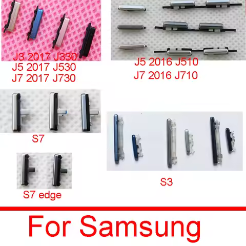 For Samsung S3 i9300 S7 Edge J5 J7 2016 J510 J710 / J3 J5 J7 2017 J730 J530 J330 Volume Power On Off
